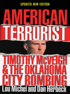 cover image of American Terrorist: Timothy McVeigh and the Oklahoma City Bombing